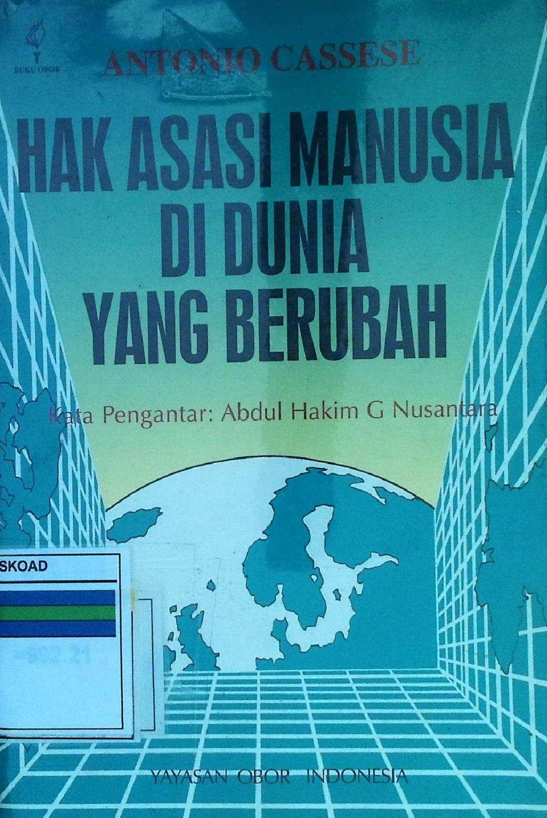 HAK ASASI MANUSIA DI DUNIA YANG BERUBAH